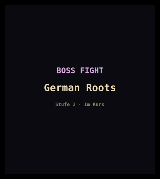 Drei Bosskämpfe aus der Roots-Reihe im echten Spiel, jeder hinter einer eigenen Titelkarte: German Roots, Norman Roots und Greek Roots. Die Oberfläche ist deutsch, die Karten sind auf jeder Stufe englisch. Jeder Kampf erreicht die Todesstoß-Position, verliert sie durch eine falsche Antwort und wird zwei Schritte zurückgeworfen, steigt wieder auf und gewinnt.